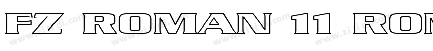 FZ ROMAN 11 ROMAN11字体转换